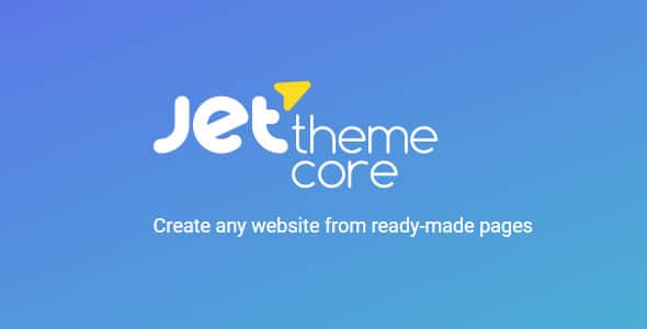 JetThemeCore 1.2.1 – Create any website from ready-made pages
