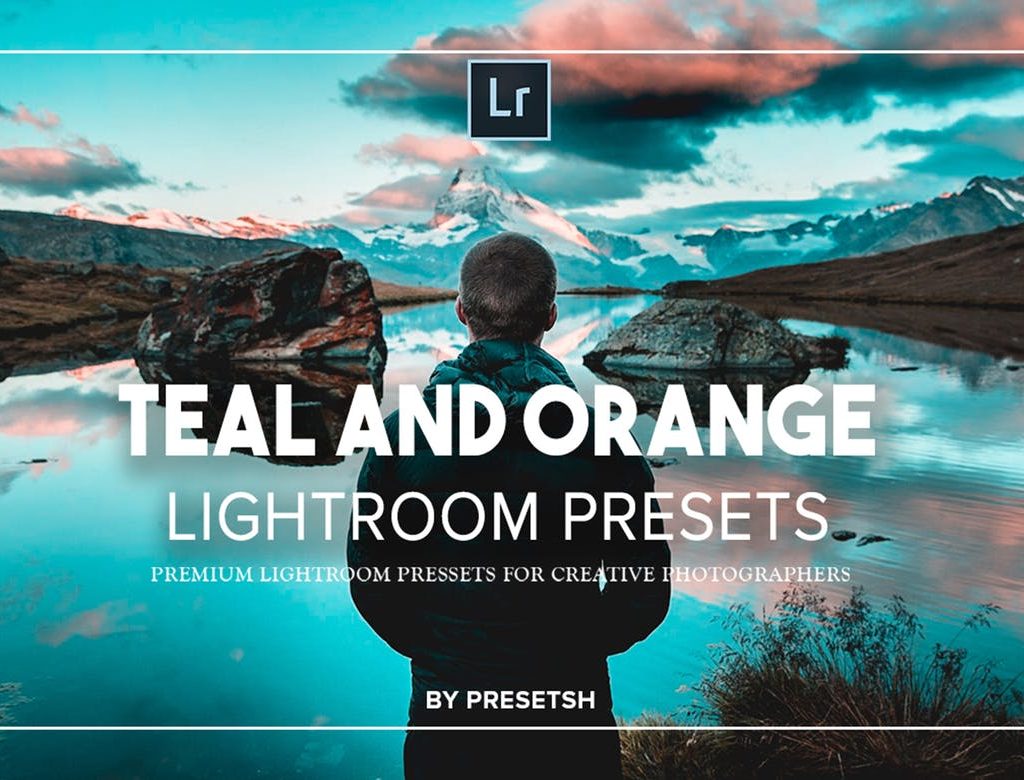 Orange and Teal Lightroom Presets