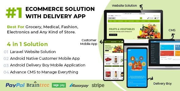 Ecommerce Solution with Delivery App For Grocery, Food, Pharmacy, Any Store - Laravel + Android Apps