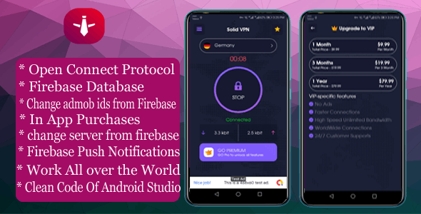 Solid VPN v1.0.0 - With Firebase Database And OPEN CONNECT PROTOCOL