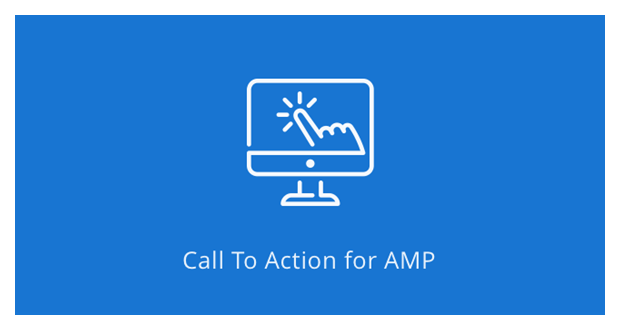 Call To Action for AMP