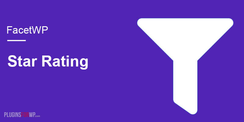 FacetWP Star Rating Addon 1.0.4