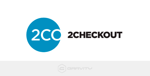 Gravity Forms 2Checkout Add-On 2.0.1