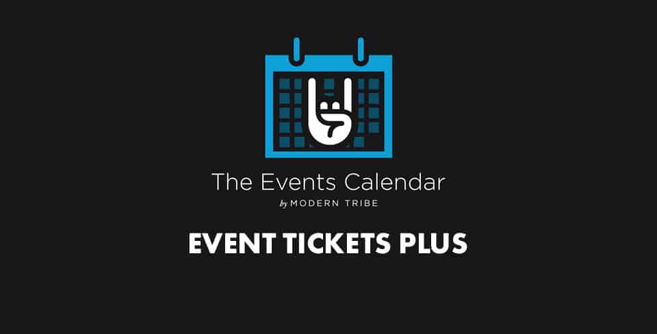 The Events Calendar Event Tickets Plus