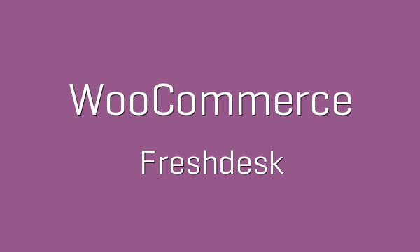 WooCommerce Freshdesk