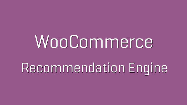 WooCommerce Recommendation Engine