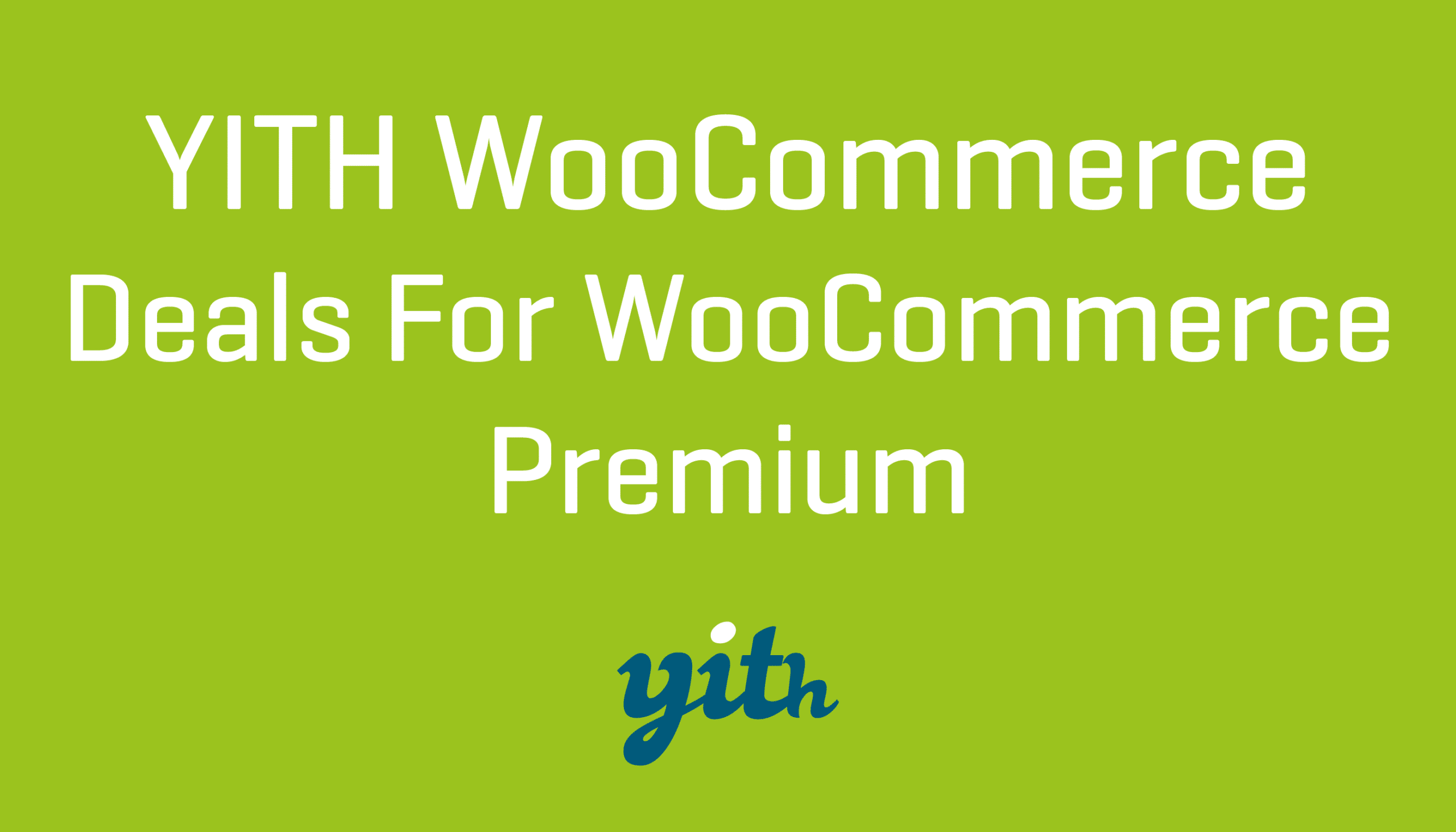YITH Deals for WooCommerce Premium