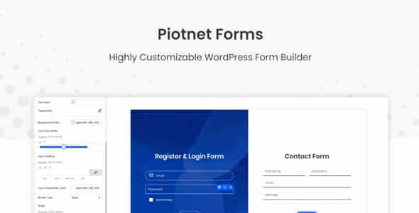 Piotnet Forms Pro 1.0.90 – Highly Customizable WordPress Form Builder